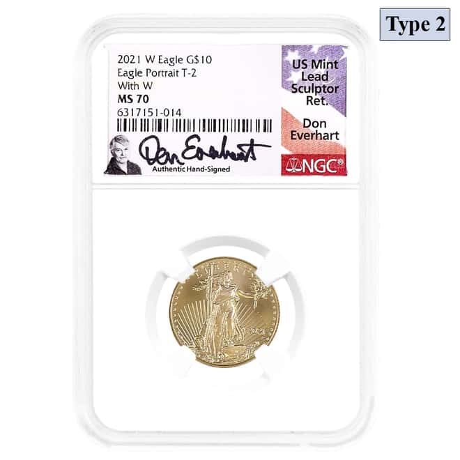 2021-W 1/4 oz Gold Eagle Type 2 With W NGC MS 70 (Everhart Sign)