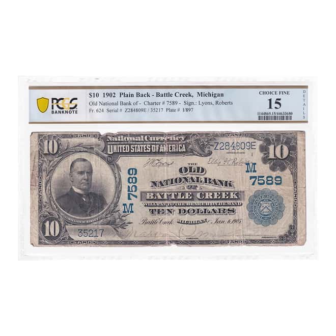 1902 $10 Plain Back Battle Creek Michigan Currency Note PCGS F 15 Details (Edge Splits and Tears)