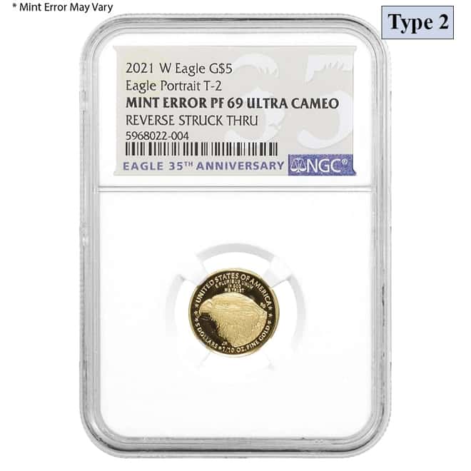 2021-W 1/10 oz $5 Proof Gold American Eagle Type 2 NGC PF 69 Mint Error (Rev Struck Thru)