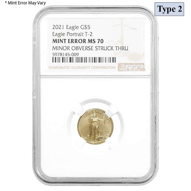 2021 1/10 oz Gold American Eagle Type 2 NGC MS 70 Mint Error (Minor Obv Struck Thru)