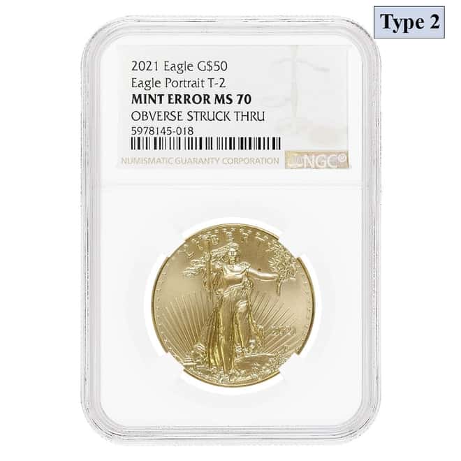 2021 1 oz Gold American Eagle Type 2 NGC MS 70 Mint Error (Obv Struck Thru)