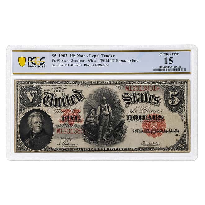 1907 $5 Legal Tender United States Currency Note PCGS Ch F 15 (PCBLIC Error)