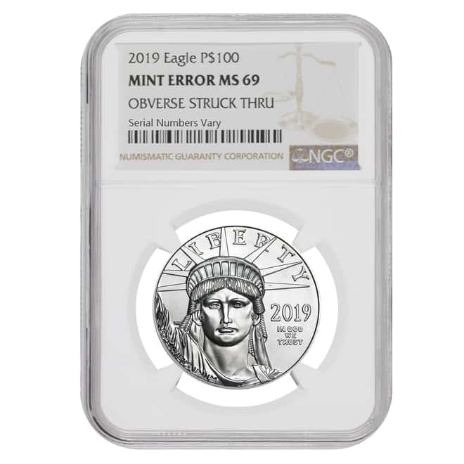 2019 1 oz $100 Platinum American Eagle NGC MS 69 Mint Error (Obv Struck Thru) 