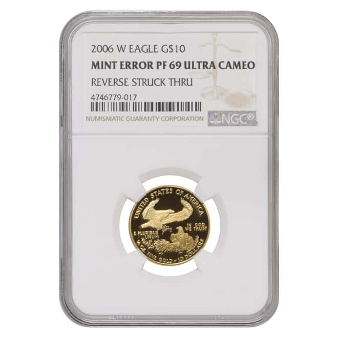 2006 W 1/4 oz $10 Proof Gold American Eagle NGC PF 69 UCAM Mint Error (Rev Struck Thru)