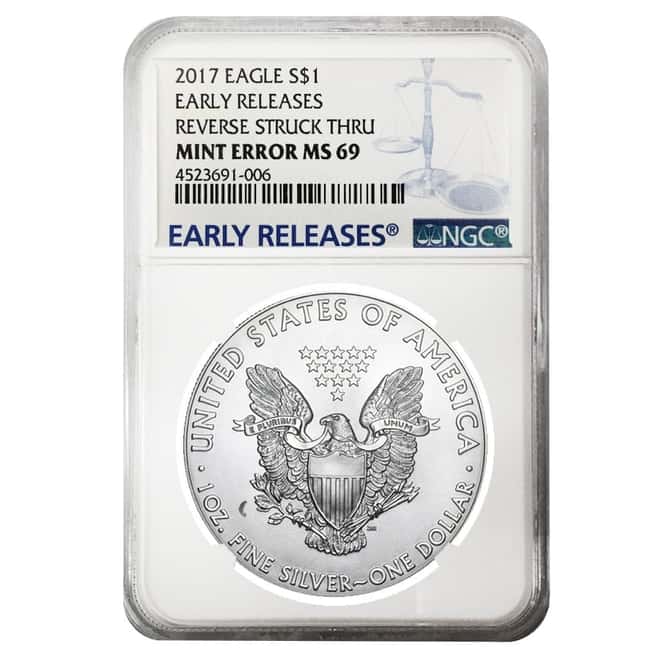 2017 1 oz Silver American Eagle NGC MS 69 ER Mint Error (Reverse Struck Thru) #3