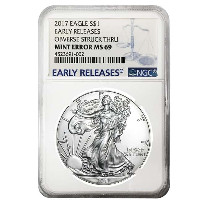 2017 1 oz Silver American Eagle NGC MS 69 ER Mint Error (Obverse Struck Thru) #2