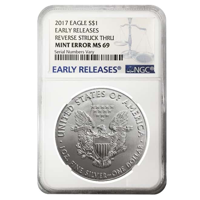 2017 1 oz Silver American Eagle NGC MS 69 ER Mint Error (Reverse Struck Thru) #1