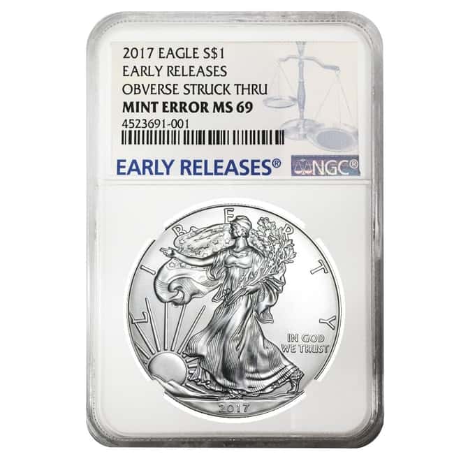 2017 1 oz Silver American Eagle NGC MS 69 ER Mint Error (Obverse Struck Thru) #1