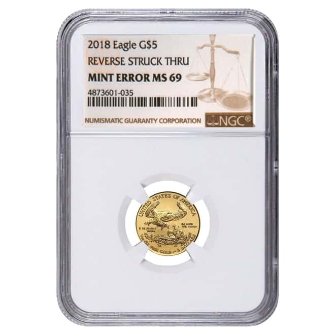 2018 1/10 oz $5 Gold American Eagle NGC MS 69 Mint Error (Rev Struck Thru)
