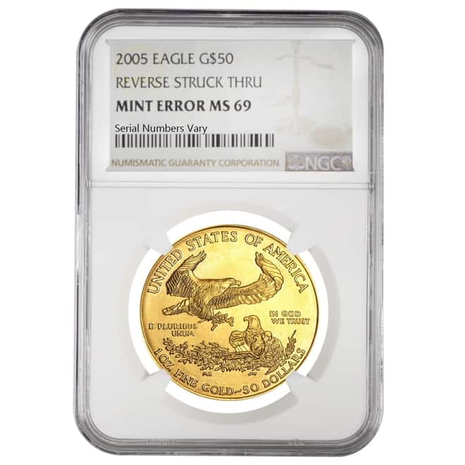 2005 1 oz $50 Gold American Eagle NGC MS 69 Mint Error (Rev Struck Thru) 