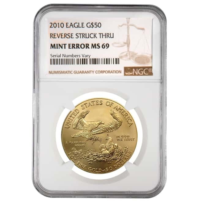 2010 1 oz $50 Gold American Eagle NGC MS 69 Mint Error (Rev Struck Thru)