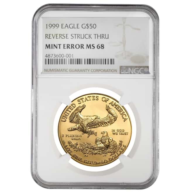 1999 1 oz $50 Gold American Eagle NGC MS 68 Mint Error (Rev Struck Thru)