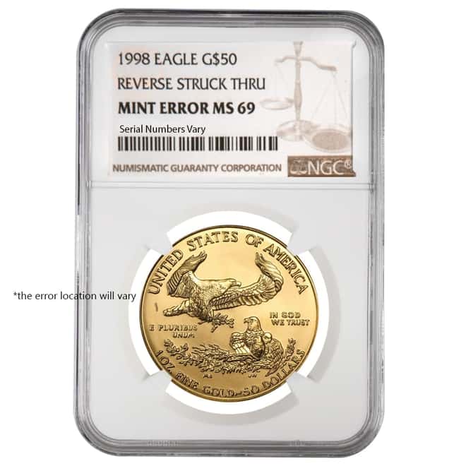 1998 1 oz $50 Gold American Eagle NGC MS 69 Mint Error (Rev Struck Thru) 