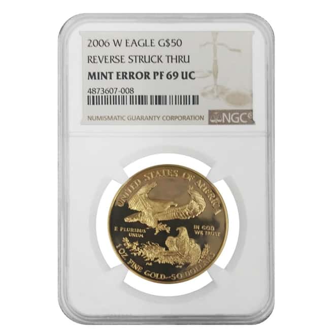2006 W 1 oz $50 Proof Gold American Eagle NGC PF 69 UCAM Mint Error (Rev Struck Thru)
