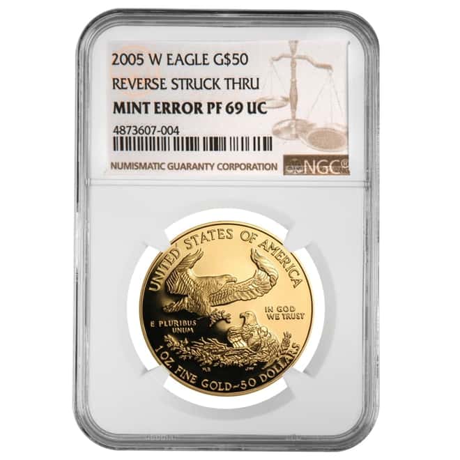 2005 W 1 oz $50 Proof Gold American Eagle NGC PF 69 UCAM Mint Error (Rev Struck Thru)