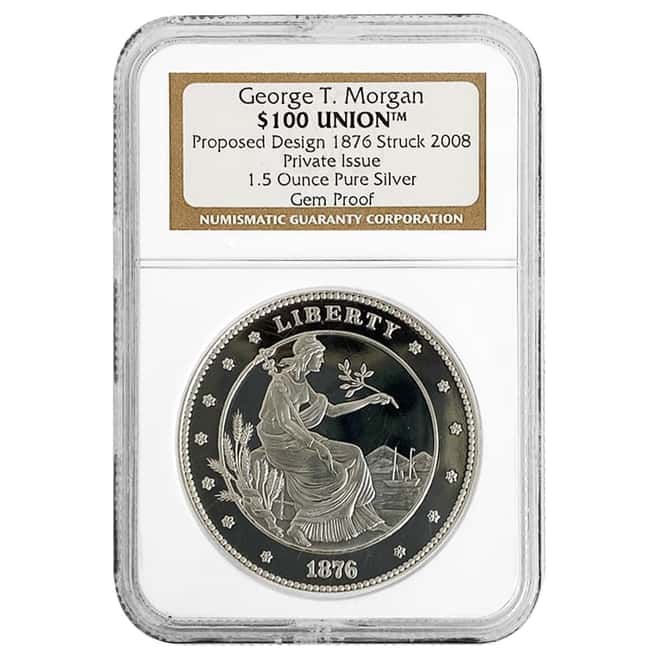 2008 1.5 oz Silver George T. Morgan $100 Union Private Issue Coin NGC Gem Proof