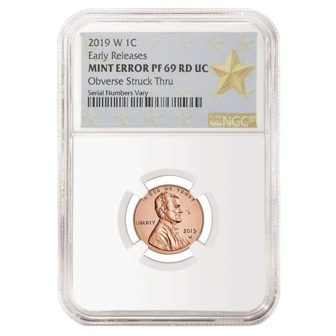 2019 W Proof Lincoln Penny Cent Comm. NGC PF 69 ER Mint Error (Obv Struck Thru) 