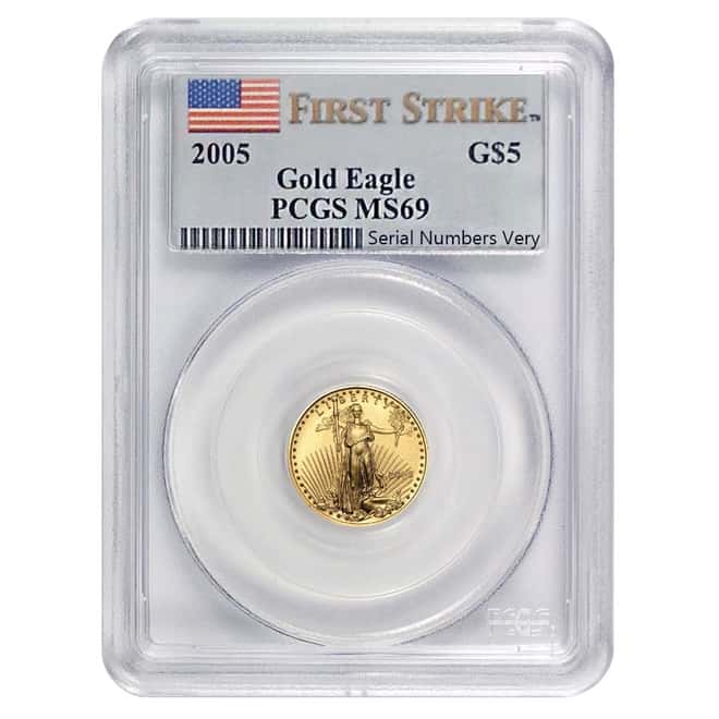 2005 1/10 oz $5 Gold Eagle PCGS MS 69 First Strike