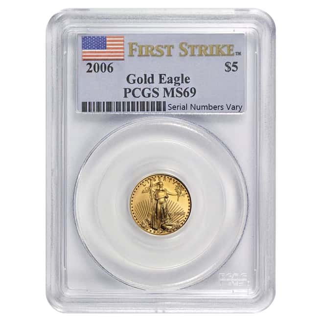 2006 $5 1/10 Oz. American Gold Eagle Bullion Coin PCGS MS69 First Strike