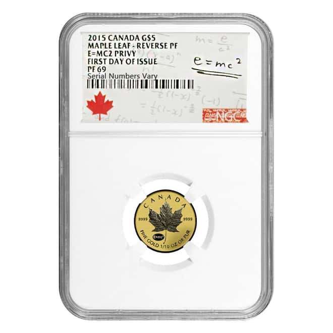 2015 1/10 oz Gold Canadian Maple Leaf E=mc2 Privy NGC PF 69 FDOI