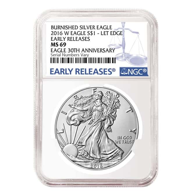 2016-W 1 oz Burnished Silver American Eagle NGC MS 69 Early Releases - 30th Anniversary