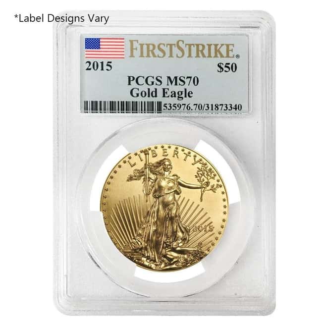 2015 1 oz $50 Gold American Eagle PCGS MS 70 First Strike