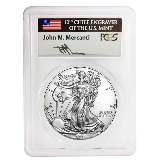 2015 1 oz Silver American Eagle PCGS MS 70 First Strike (John Mercanti Signature Label) 