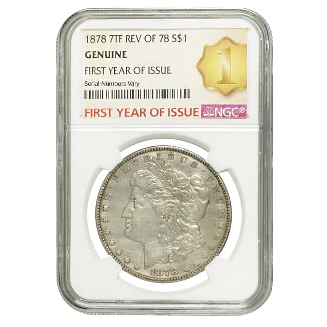 1878 Silver Morgan Dollar 7 Tailfeathers Reverse of 78 NGC Genuine FYOI