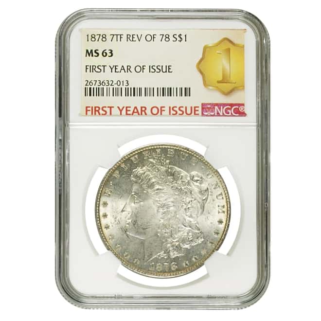 1878 Silver Morgan Dollar 7 Tailfeathers Reverse of 78 NGC MS 63 FYOI