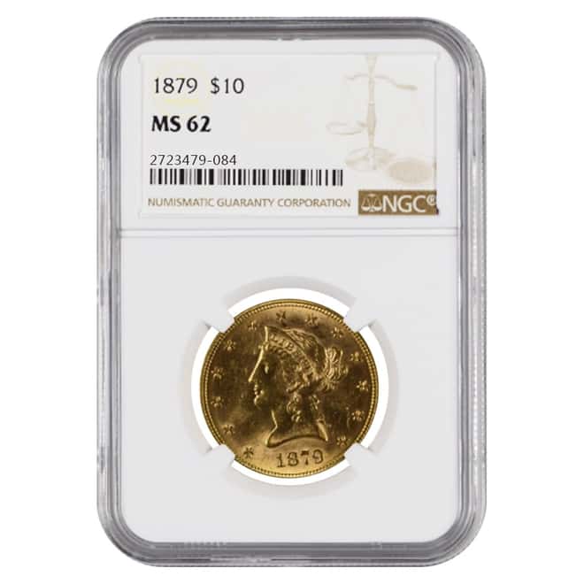 1879 $10 Liberty Head Gold Eagle Coin NGC MS 62