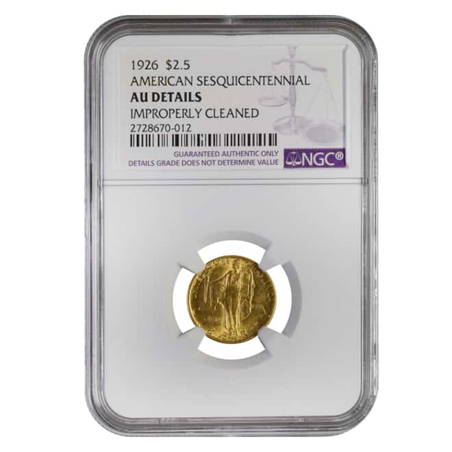 1926 $2.50 American Sesquicentennial Gold Coin NGC AU Details