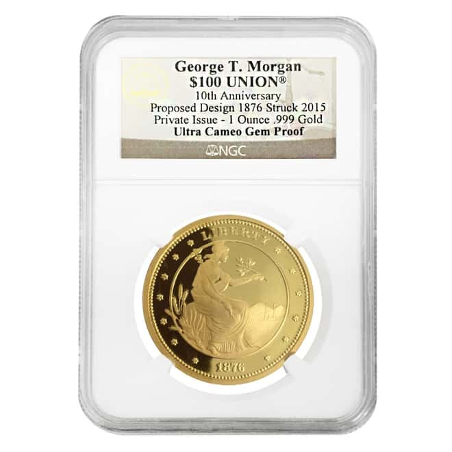 2015 1 oz George T. Morgan $100 Union Private Issue NGC UCAM Gem Proof Coin - 10th Anniv