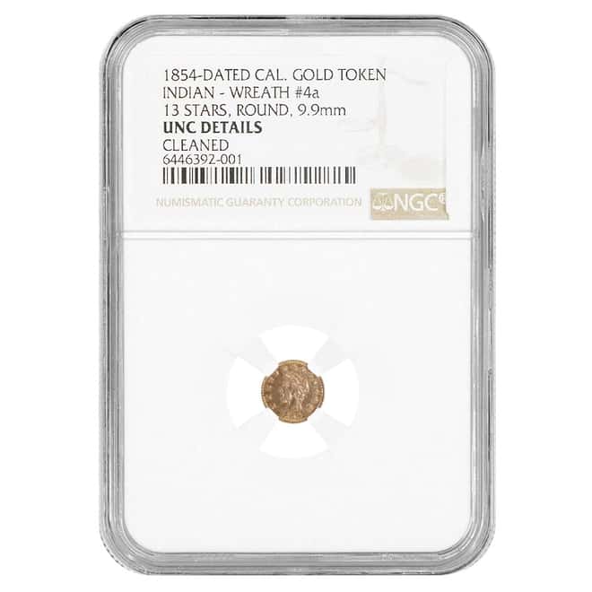 1854 California Gold Token Indian Head Round NGC UNC Details Wreath # 4a