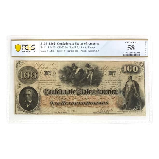 1862 $100 Confederate States of America Currency Note PCGS AU 58 Details (Partial Hinges)