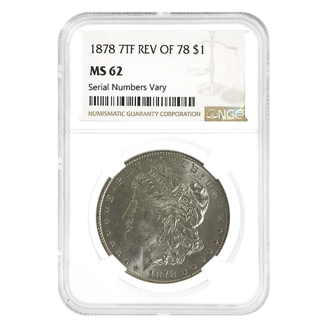 1878 Morgan Silver Dollar $1 7 Tailfeathers Rev of 78 NGC MS 62