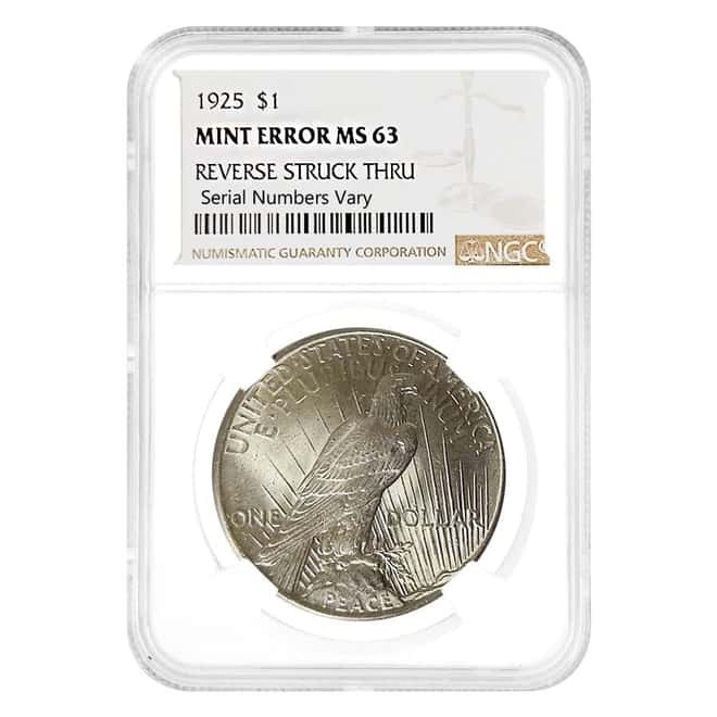 1925 Peace Silver Dollar $1 NGC MS 63 Mint Error (Rev Struck Thru)