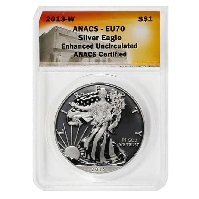 2013 W 1 oz Enhanced Silver American Eagle ANACS EU 70