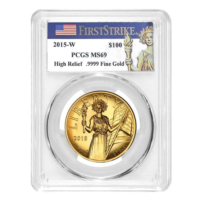 2015-W 1 oz $100 American Liberty High Relief Gold Coin PCGS MS 69 FS