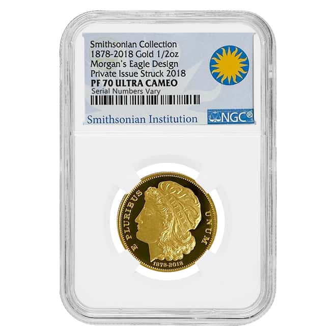 2018 1/2 oz Gold 1878 Morgan Eagle Pattern Smithsonian Collection NGC PF 70 UCAM