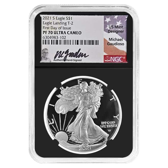 2021-S 1 oz Proof Silver Eagle T-2 NGC PF 70 FD Gaudioso Sign