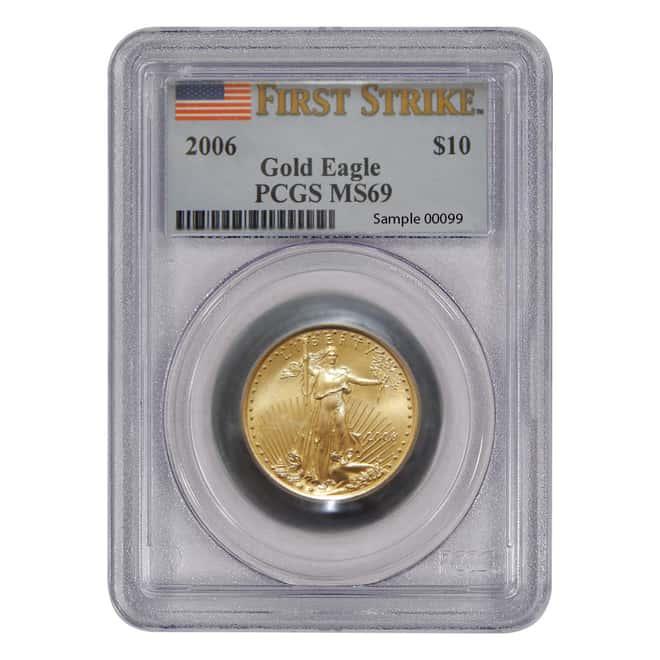 2006 1/4 oz $10 Gold American Eagle PCGS MS 69 First Strike