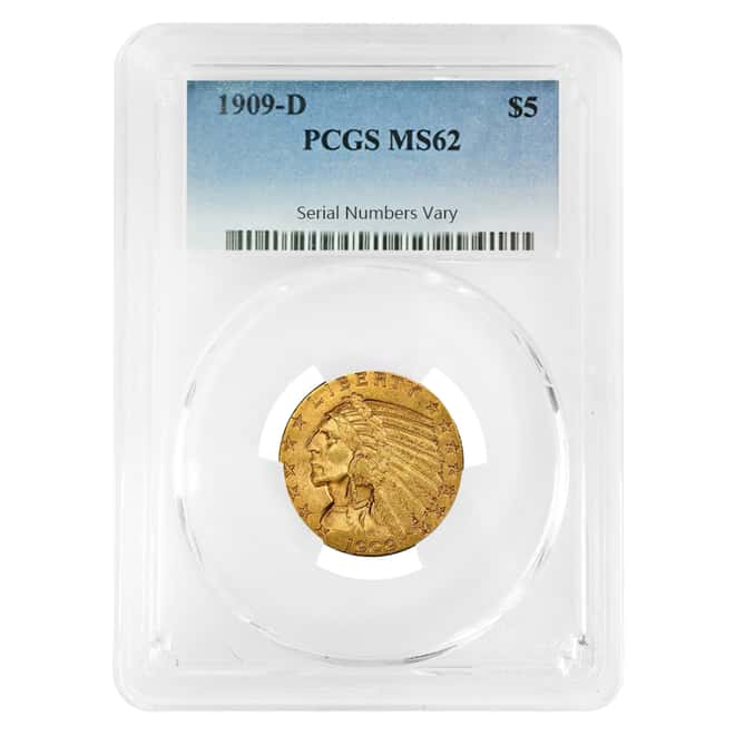 1909 D $5 Gold Half Eagle Indian Head PCGS MS 62