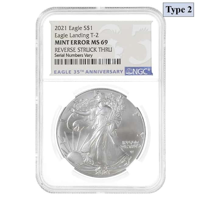 2021 1 oz Silver American Eagle Type 2 NGC MS 69 Mint Error (Rev Struck Thru)