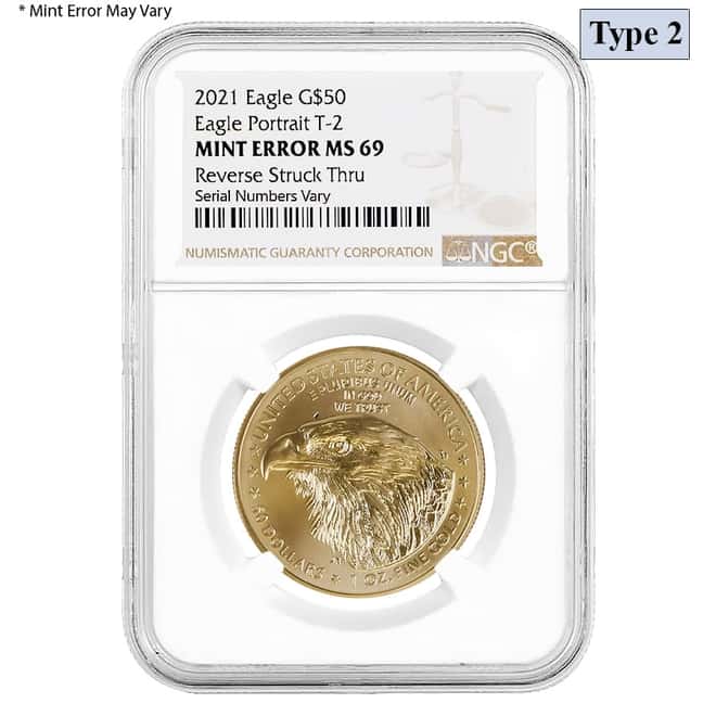 2021 1 oz Gold American Eagle Type 2 NGC MS 69 Mint Error (Rev Struck Thru)
