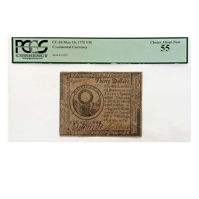 May 10, 1775 $30 Continental Currency PCGS 55 (About New)