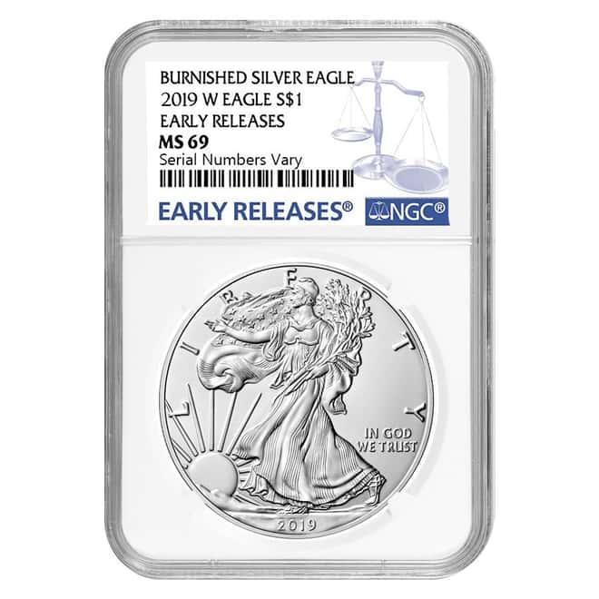 2019-W 1 oz Burnished Silver American Eagle NGC MS 69 Early Releases