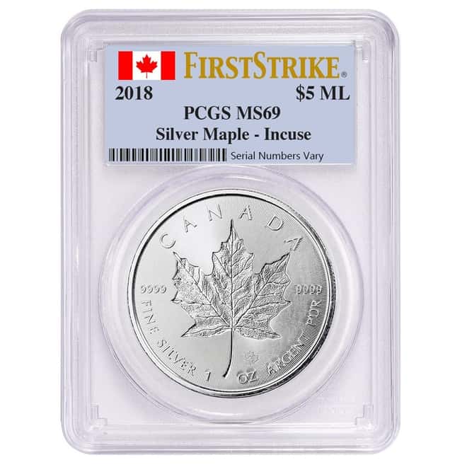 2018 1 oz Silver Canadian Incused Maple Leaf PCGS MS 69 First Strike