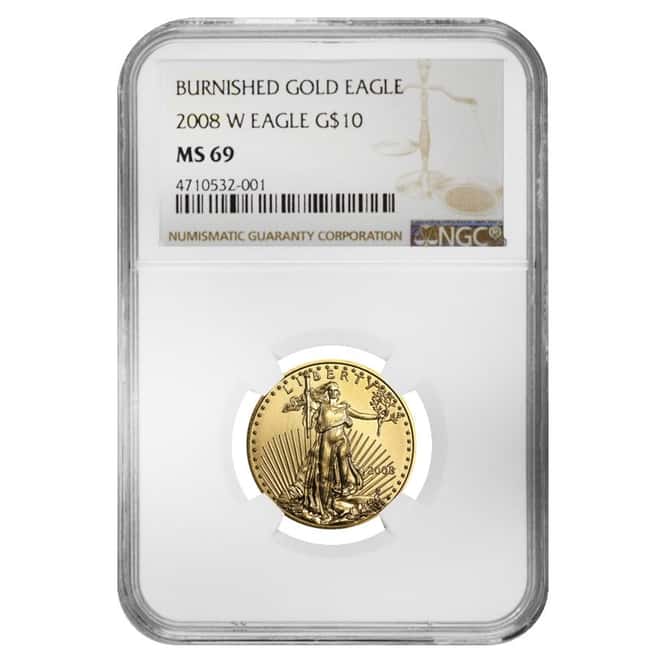 2008 W 1/4 oz $10 Burnished Gold American Eagle NGC MS 69