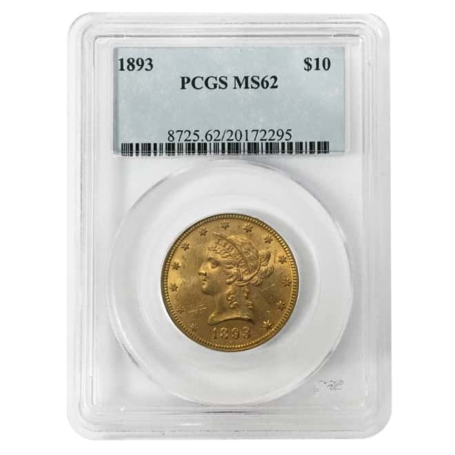 1893 $10 Liberty Head Gold Eagle Coin PCGS MS 62