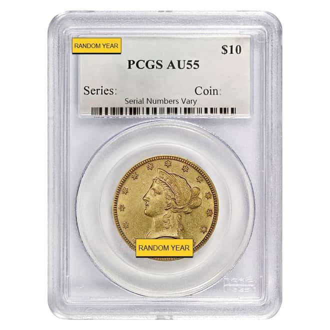 $10 Liberty Head Gold Eagle PCGS AU 55 (Random Year)